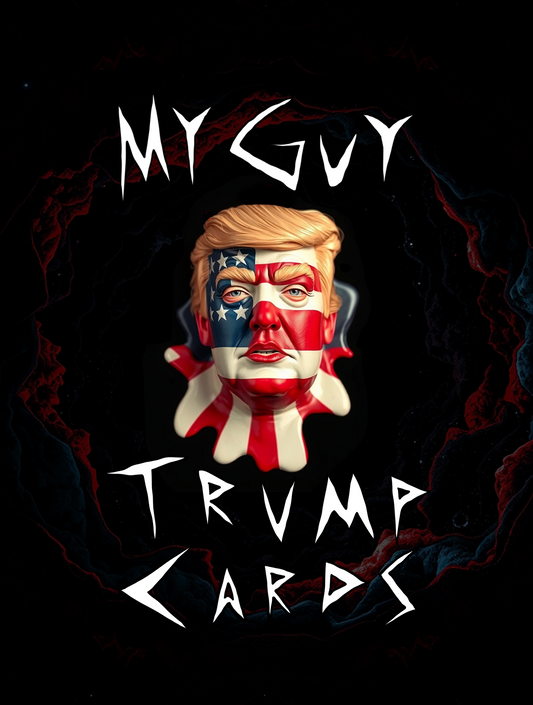 My Guy Trump Cards